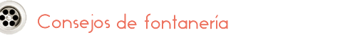 Consejos de Fontaner�a